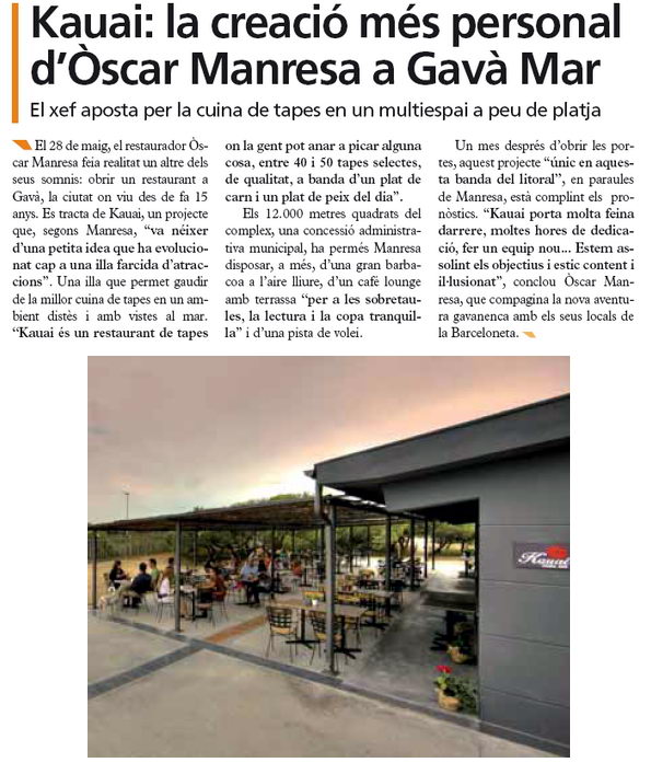 Notcia publicada al diari municipal de Gav EL BRUGUERS sobre el nou restaurant KAUAI de Gav Mar a crrec d'scar Manresa (17 de Juliol de 2009)